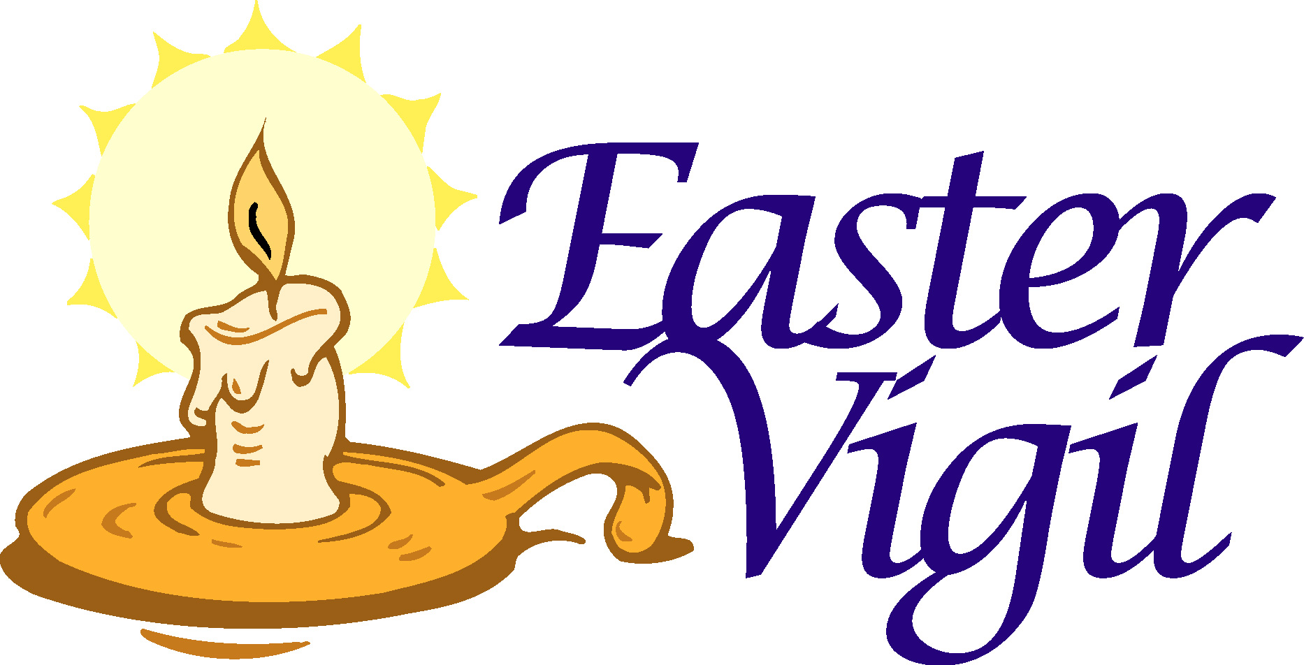 Easter Vigil Readings and Collects Our Redeemer Lutheran Church