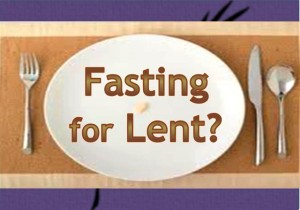 Fasting for Lent